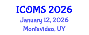 International Conference on Operations Management and Strategy (ICOMS) January 12, 2026 - Montevideo, Uruguay International Conference on Operations Management and Strategy (ICOMS) January 12, 2026 - Montevideo, Uruguay