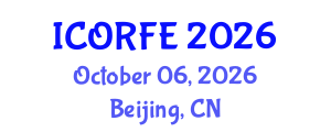 International Conference on Operations Research and Financial Engineering (ICORFE) October 06, 2026 - Beijing, China