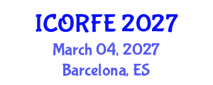 International Conference on Operations Research and Financial Engineering (ICORFE) March 04, 2027 - Barcelona, Spain International Conference on Operations Research and Financial Engineering (ICORFE) March 04, 2027 - Barcelona, Spain