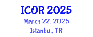 International Conference on Operations Research (ICOR) March 22, 2025 - Istanbul, Turkey