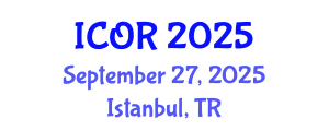 International Conference on Operations Research (ICOR) September 27, 2025 - Istanbul, Turkey