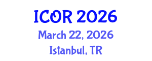 International Conference on Operations Research (ICOR) March 22, 2026 - Istanbul, Turkey