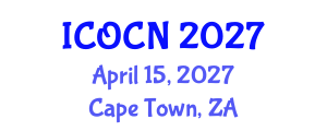 International Conference on Optical Communications and Networking (ICOCN) April 15, 2027 - Cape Town, South Africa International Conference on Optical Communications and Networking (ICOCN) April 15, 2027 - Cape Town, South Africa