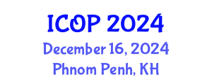 International Conference on Optics and Photonics (ICOP) December 16, 2024 - Phnom Penh, Cambodia