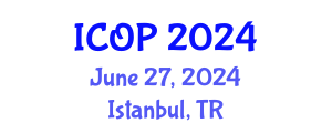 International Conference on Optics and Photonics (ICOP) June 27, 2024 - Istanbul, Turkey