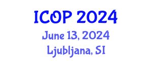 International Conference on Optics and Photonics (ICOP) June 13, 2024 - Ljubljana, Slovenia