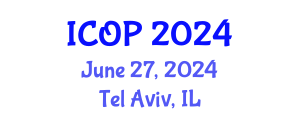 International Conference on Optics and Photonics (ICOP) June 27, 2024 - Tel Aviv, Israel