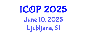 International Conference on Optics and Photonics (ICOP) June 10, 2025 - Ljubljana, Slovenia