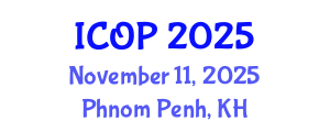 International Conference on Optics and Photonics (ICOP) November 11, 2025 - Phnom Penh, Cambodia