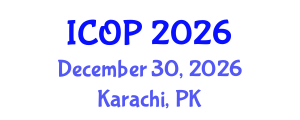 International Conference on Optics and Photonics (ICOP) December 30, 2026 - Karachi, Pakistan International Conference on Optics and Photonics (ICOP) December 30, 2026 - Karachi, Pakistan