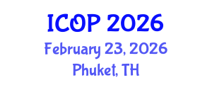International Conference on Optics and Photonics (ICOP) February 23, 2026 - Phuket, Thailand International Conference on Optics and Photonics (ICOP) February 23, 2026 - Phuket, Thailand