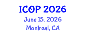 International Conference on Optics and Photonics (ICOP) June 15, 2026 - Montreal, Canada International Conference on Optics and Photonics (ICOP) June 15, 2026 - Montreal, Canada