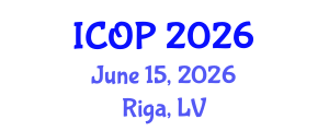 International Conference on Optics and Photonics (ICOP) June 15, 2026 - Riga, Latvia International Conference on Optics and Photonics (ICOP) June 15, 2026 - Riga, Latvia