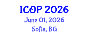 International Conference on Optics and Photonics (ICOP) June 01, 2026 - Sofia, Bulgaria International Conference on Optics and Photonics (ICOP) June 01, 2026 - Sofia, Bulgaria
