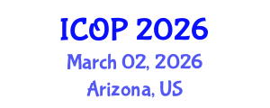 International Conference on Optics and Photonics (ICOP) March 02, 2026 - Arizona, United States International Conference on Optics and Photonics (ICOP) March 02, 2026 - Arizona, United States