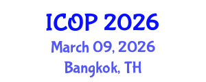International Conference on Optics and Photonics (ICOP) March 09, 2026 - Bangkok, Thailand International Conference on Optics and Photonics (ICOP) March 09, 2026 - Bangkok, Thailand