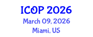International Conference on Optics and Photonics (ICOP) March 09, 2026 - Miami, United States International Conference on Optics and Photonics (ICOP) March 09, 2026 - Miami, United States