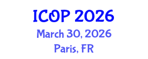International Conference on Optics and Photonics (ICOP) March 30, 2026 - Paris, France International Conference on Optics and Photonics (ICOP) March 30, 2026 - Paris, France