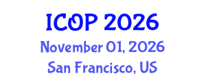 International Conference on Optics and Photonics (ICOP) November 01, 2026 - San Francisco, United States International Conference on Optics and Photonics (ICOP) November 01, 2026 - San Francisco, United States