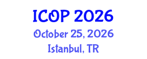 International Conference on Optics and Photonics (ICOP) October 25, 2026 - Istanbul, Turkey International Conference on Optics and Photonics (ICOP) October 25, 2026 - Istanbul, Turkey