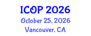International Conference on Optics and Photonics (ICOP) October 25, 2026 - Vancouver, Canada International Conference on Optics and Photonics (ICOP) October 25, 2026 - Vancouver, Canada