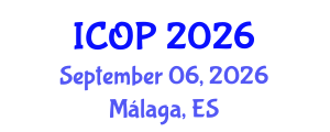 International Conference on Optics and Photonics (ICOP) September 06, 2026 - Málaga, Spain International Conference on Optics and Photonics (ICOP) September 06, 2026 - Málaga, Spain
