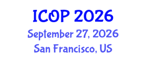 International Conference on Optics and Photonics (ICOP) September 27, 2026 - San Francisco, United States International Conference on Optics and Photonics (ICOP) September 27, 2026 - San Francisco, United States
