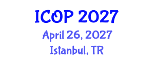 International Conference on Optics and Photonics (ICOP) April 26, 2027 - Istanbul, Turkey International Conference on Optics and Photonics (ICOP) April 26, 2027 - Istanbul, Turkey