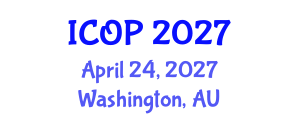 International Conference on Optics and Photonics (ICOP) April 24, 2027 - Washington, Australia International Conference on Optics and Photonics (ICOP) April 24, 2027 - Washington, Australia