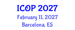 International Conference on Optics and Photonics (ICOP) February 11, 2027 - Barcelona, Spain International Conference on Optics and Photonics (ICOP) February 11, 2027 - Barcelona, Spain