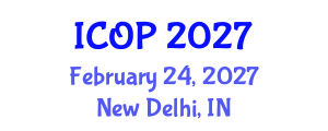 International Conference on Optics and Photonics (ICOP) February 24, 2027 - New Delhi, India International Conference on Optics and Photonics (ICOP) February 24, 2027 - New Delhi, India