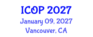 International Conference on Optics and Photonics (ICOP) January 09, 2027 - Vancouver, Canada International Conference on Optics and Photonics (ICOP) January 09, 2027 - Vancouver, Canada