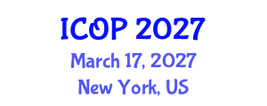 International Conference on Optics and Photonics (ICOP) March 17, 2027 - New York, United States International Conference on Optics and Photonics (ICOP) March 17, 2027 - New York, United States