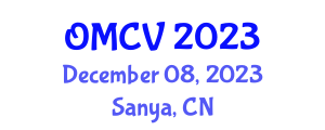 International Conference on Optics, Imaging and Computer Vision (OMCV) December 08, 2023 - Sanya, China International Conference on Optics, Imaging and Computer Vision (OMCV) December 08, 2023 - Sanya, China