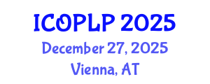 International Conference on Optoelectronics, Photonics and Laser Physics (ICOPLP) December 27, 2025 - Vienna, Austria