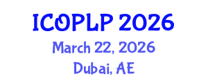 International Conference on Optoelectronics, Photonics and Laser Physics (ICOPLP) March 22, 2026 - Dubai, United Arab Emirates