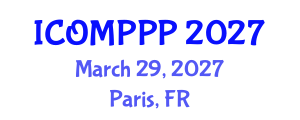 International Conference on Oral and Maxillofacial Pathology in Pediatric Patients (ICOMPPP) March 29, 2027 - Paris, France International Conference on Oral and Maxillofacial Pathology in Pediatric Patients (ICOMPPP) March 29, 2027 - Paris, France