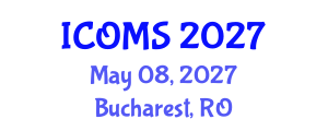 International Conference on Oral and Maxillofacial Surgery (ICOMS) May 08, 2027 - Bucharest, Romania International Conference on Oral and Maxillofacial Surgery (ICOMS) May 08, 2027 - Bucharest, Romania