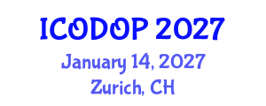 International Conference on Oral Dermatology and Oral Pathology (ICODOP) January 14, 2027 - Zurich, Switzerland International Conference on Oral Dermatology and Oral Pathology (ICODOP) January 14, 2027 - Zurich, Switzerland
