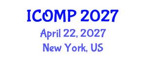 International Conference on Oral Microbiology and Pathology (ICOMP) April 22, 2027 - New York, United States International Conference on Oral Microbiology and Pathology (ICOMP) April 22, 2027 - New York, United States