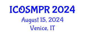 International Conference on Oral Surgery, Medicine, Pathology and Radiology (ICOSMPR) August 15, 2024 - Venice, Italy