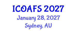 International Conference on Organic Agriculture and Food Security (ICOAFS) January 28, 2027 - Sydney, Australia International Conference on Organic Agriculture and Food Security (ICOAFS) January 28, 2027 - Sydney, Australia