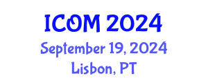 International Conference on Organization and Management (ICOM) September 19, 2024 - Lisbon, Portugal