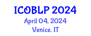 International Conference on Organizational Behavior, Leadership and Performance (ICOBLP) April 04, 2024 - Venice, Italy