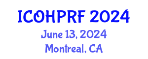 International Conference on Organizational Health Psychology and Risk Factors (ICOHPRF) June 13, 2024 - Montreal, Canada