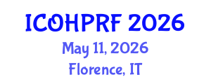 International Conference on Organizational Health Psychology and Risk Factors (ICOHPRF) May 11, 2026 - Florence, Italy International Conference on Organizational Health Psychology and Risk Factors (ICOHPRF) May 11, 2026 - Florence, Italy