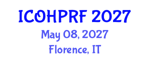 International Conference on Organizational Health Psychology and Risk Factors (ICOHPRF) May 08, 2027 - Florence, Italy International Conference on Organizational Health Psychology and Risk Factors (ICOHPRF) May 08, 2027 - Florence, Italy