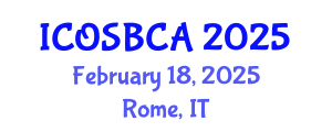 International Conference on Orthopaedic Surgery, Biomechanics and Clinical Applications (ICOSBCA) February 18, 2025 - Rome, Italy