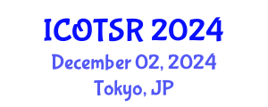 International Conference on Orthopaedics and Traumatology: Surgery and Research (ICOTSR) December 02, 2024 - Tokyo, Japan