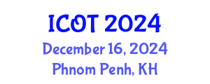 International Conference on Orthopedics and Traumatology (ICOT) December 16, 2024 - Phnom Penh, Cambodia